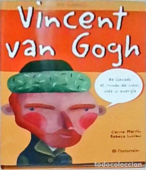 books: Me llamo... Vincent van Gogh - Carme Mart&iacute;n: