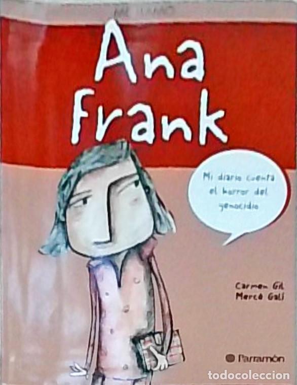 B&uuml;cher: Me llamo... Ana Frank - Carmen Gil: