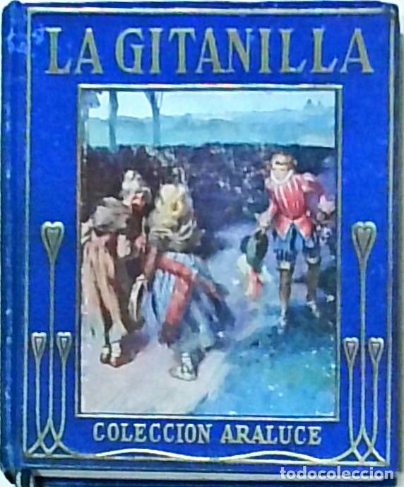 Libri di seconda mano: La gitanilla. Al amante liberal. Adaptadas a los ni&ntilde;os por .... Con ilustraciones de J. Segrelles -