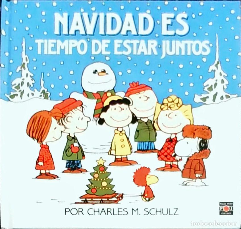 Libros: Navidad es tiempo de estar juntos - Charles M. Schulz:
