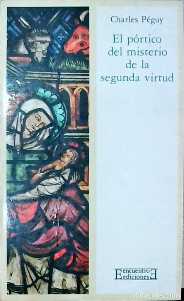 Libros: El p&oacute;rtico del misterio de la segunda virtud - Charles P&eacute;guy: