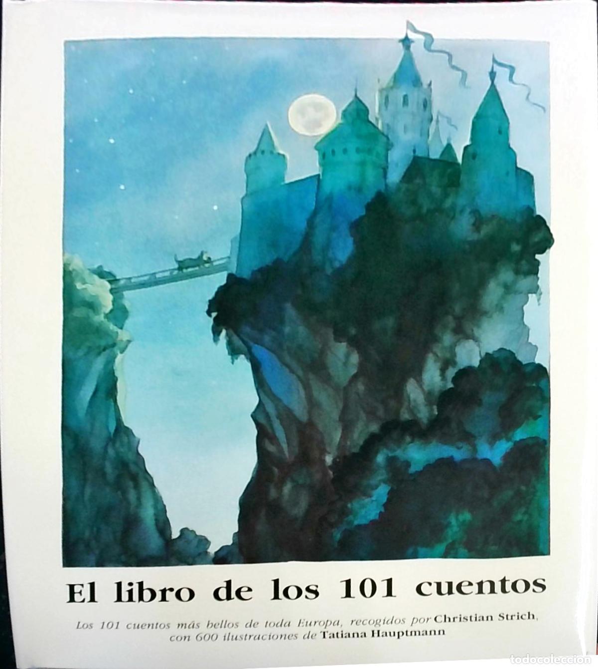 books: El libro de los 101 cuentos: Los 101 cuentos m&aacute;s bellos de toda Europa - Christian Strich: