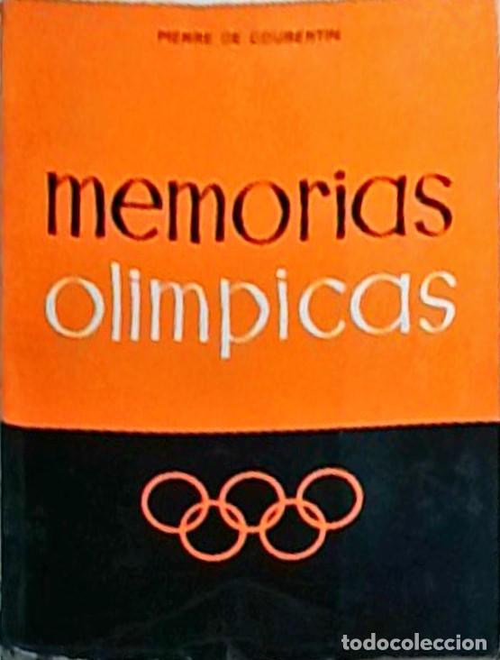 Libri di seconda mano: Memorias Ol&iacute;mpicas - COUBERTIN, Pierre: