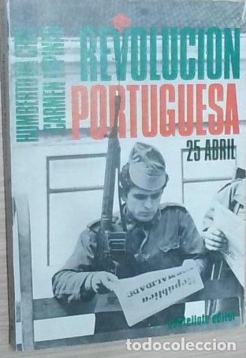 Libri di seconda mano: Revoluci&oacute;n portuguesa: 25 de Abril - Cruz, Humberto da; y Espinar, Carmen: