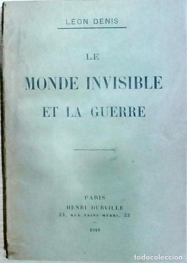 Livros em segunda m&atilde;o: Le monde invisible et la guerre - Denis, L&eacute;on: