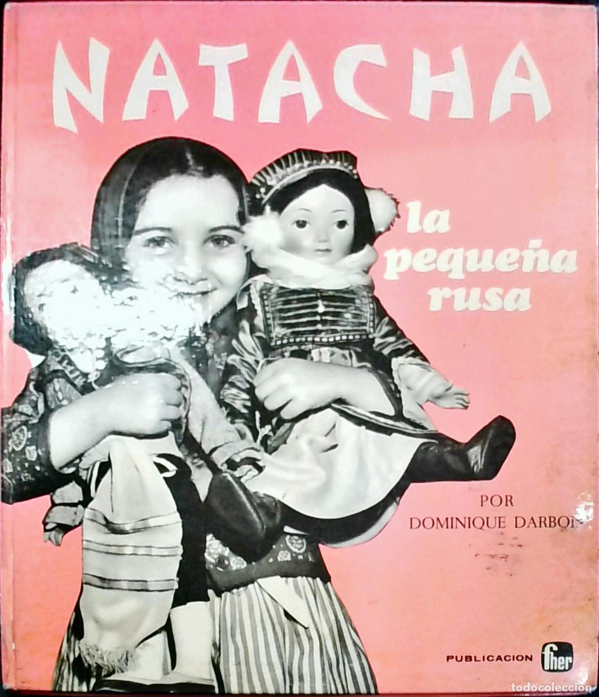 Libri di seconda mano: Natacha, la peque&ntilde;a rusa Ni&ntilde;os del Mundo - Dominique Darbois: