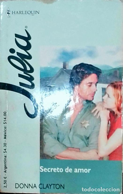 Libros: Secreto de amor - Donna Clayton: - Foto 1