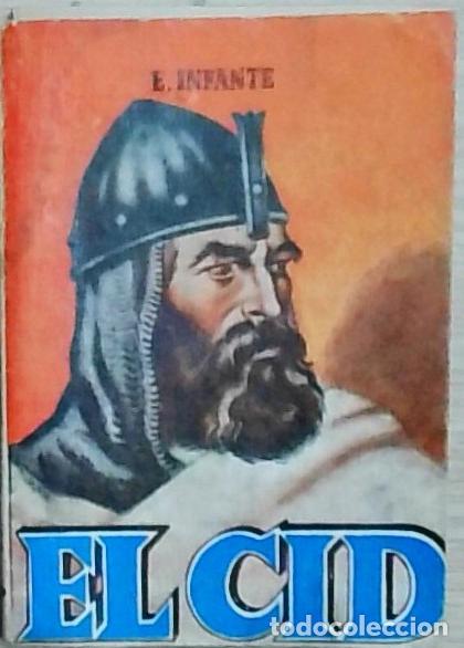 Libros: El Cid - E. Infante: - Foto 1