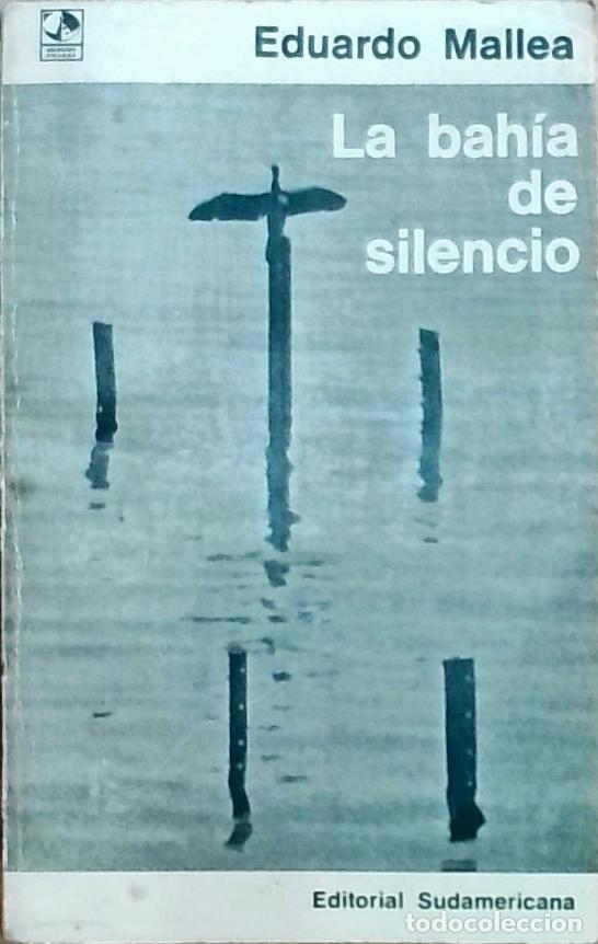 Libros: La bah&iacute;a de silencio - Eduardo Mallea: - Foto 1