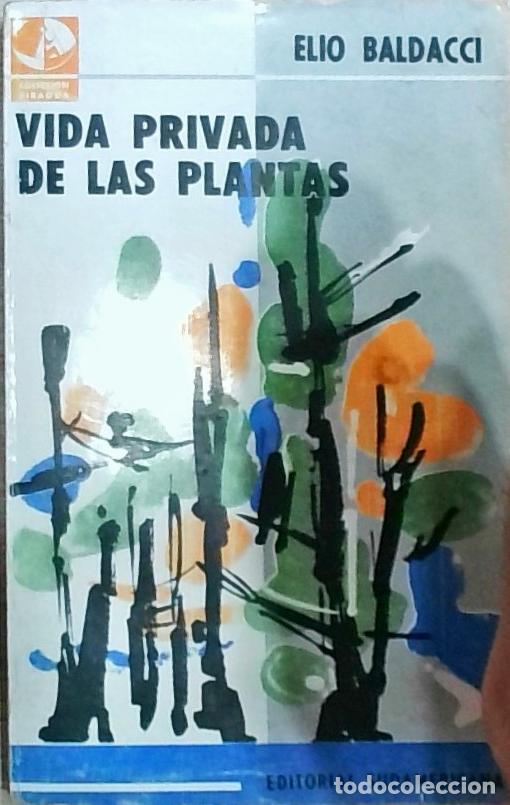 Libros: Vida privada de las plantas - Elio Baldacci: - Foto 1
