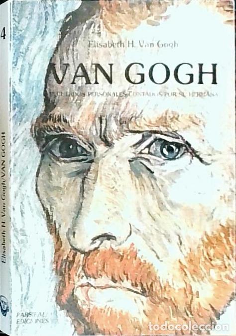Livres: Van Gogh: Recuerdos personales contados por su hermana - Elisabeth Huberta van Gogh: