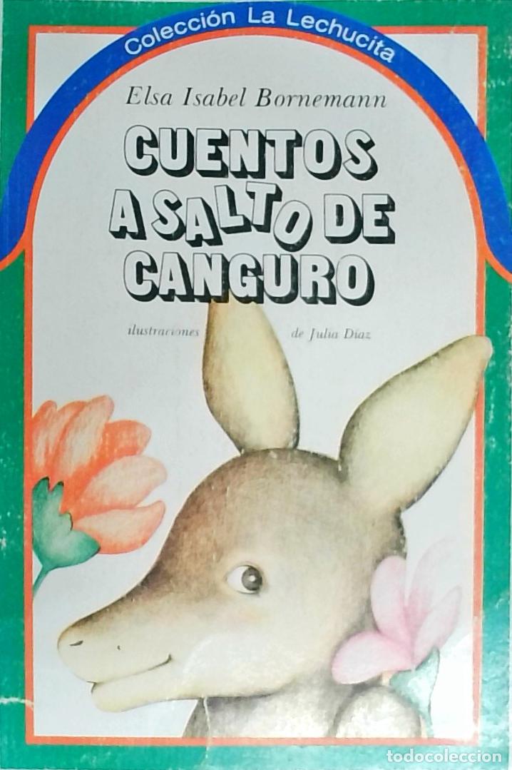Livres: Cuentos a salto de canguro - Elsa Isabel Bornemann: