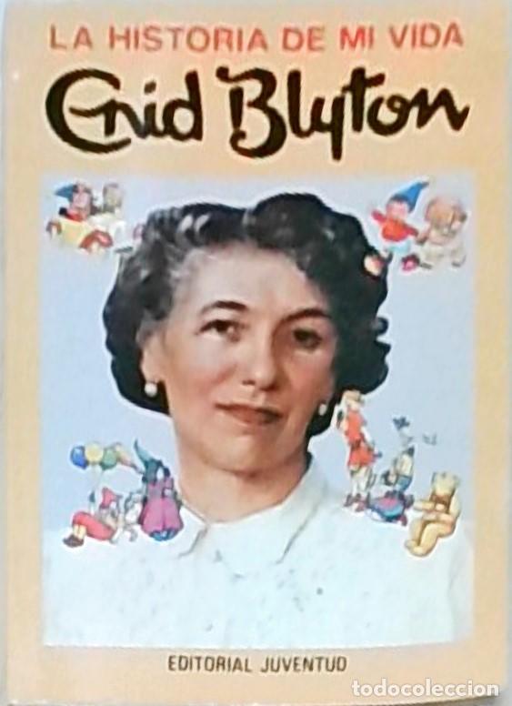 Livros em segunda m&atilde;o: La historia de mi vida - Enid Blyton: