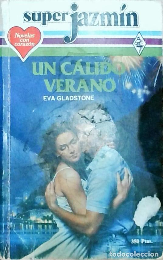 Libros: Un c&aacute;lido verano - Eva Gladstone: - Foto 1