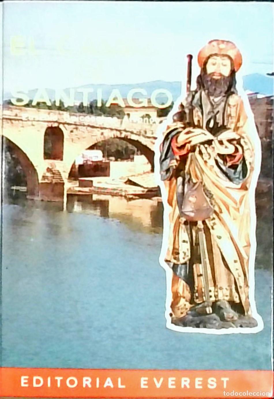 Libros: El Camino de Santiago - Eusebio Goicoechea Arrondo: