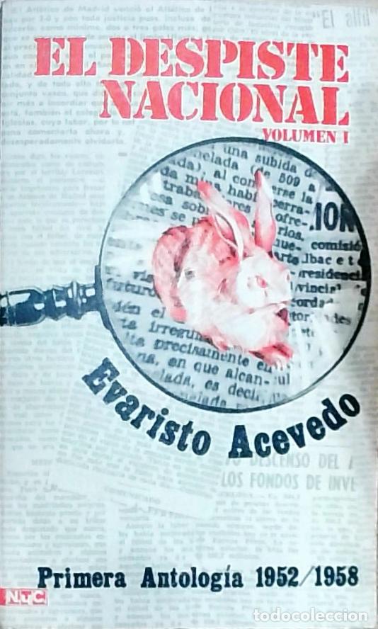 Libros: El despiste nacional. Volumen I - Evaristo Acevedo: