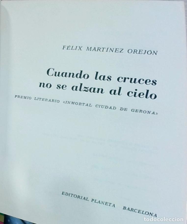 B&uuml;cher: Cuando las cruces no se alzan al cielo - F&eacute;lix Mart&iacute;nez Orej&oacute;n: