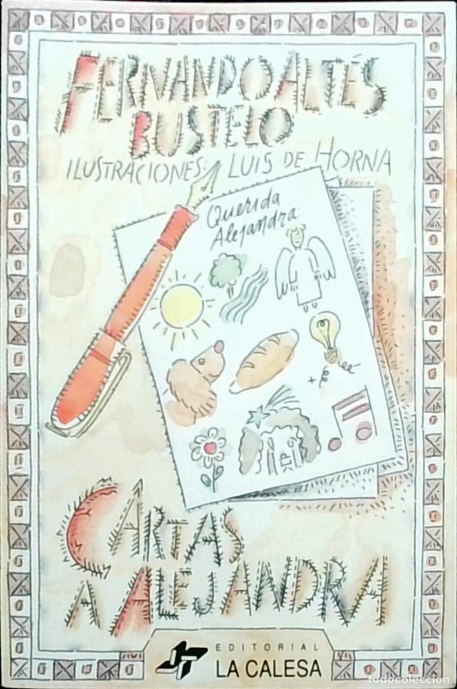B&uuml;cher: Cartas a Alejandra - Fernando Alt&eacute;s Bustelo: