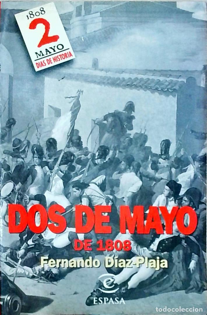 B&uuml;cher: Dos de mayo de 1808 - Fernando D&iacute;az Plaja: