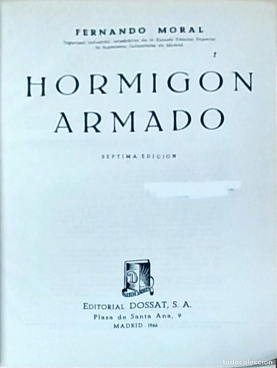 Libros: Hormig&oacute;n Armado - Fernando Moral: - Foto 1