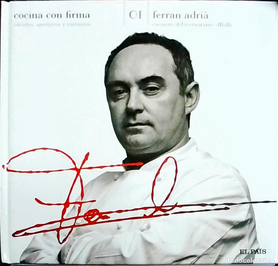 Libri di seconda mano: Cocina con firma: c&oacute;cteles, aperitivos y entrantes - Ferran Adri&agrave;:
