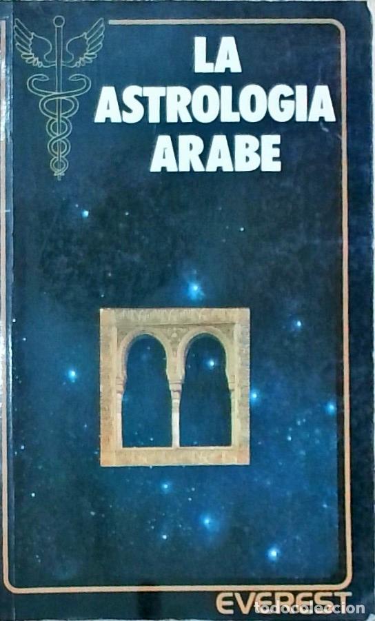B&uuml;cher: La astrolog&iacute;a &aacute;rabe - Fran&ccedil;ois Suzzarini: