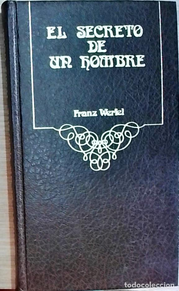 Livres: El secreto de un hombre - Franz Werfel: