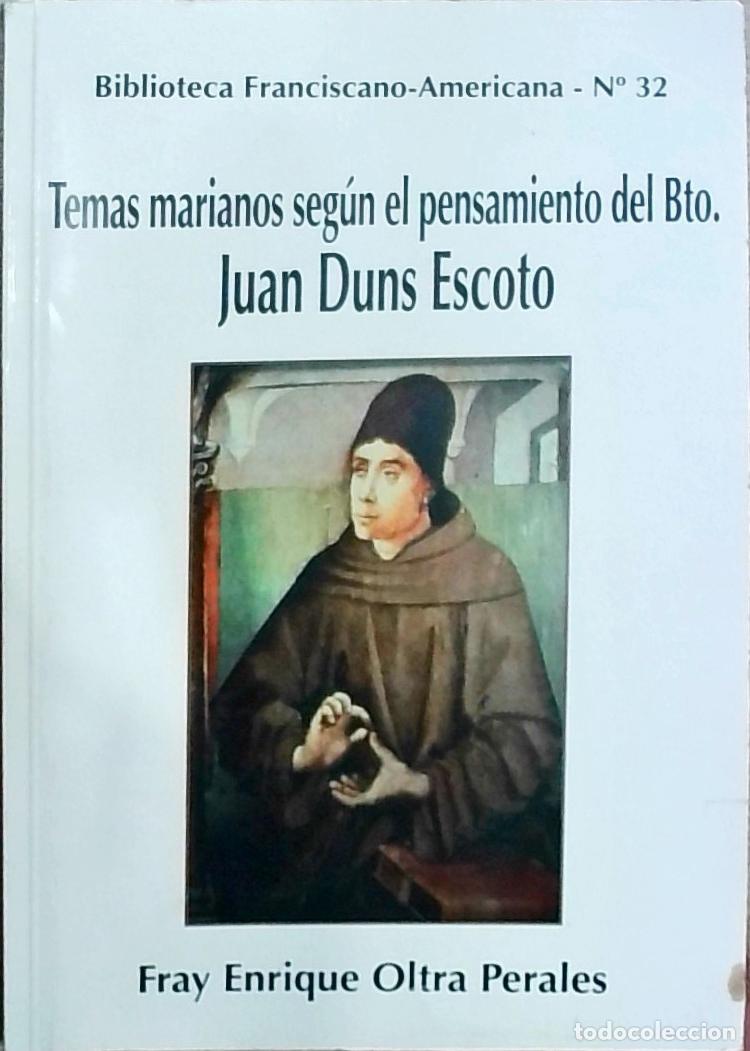 Livres: Temas marianos seg&uacute;n el pensamiento del Bto. Juan Duns Escoto - Fray Enrique Oltra Perales:
