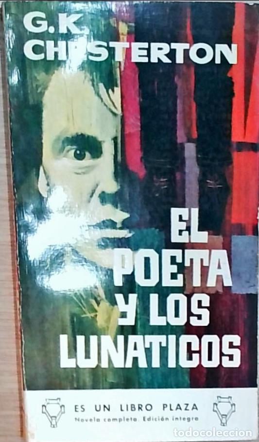 B&uuml;cher: El poeta y los lun&aacute;ticos - G. K. Chesterton: