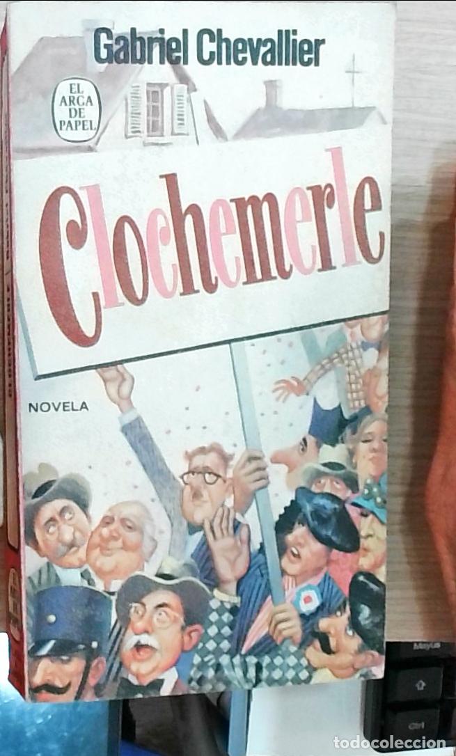 Libros: Clochemerle - Gabriel Chevallier: - Foto 1