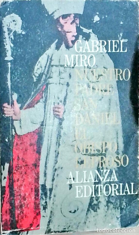 Libros: Nuestro Padre San Daniel. El obispo leproso - Gabriel Mir&oacute;: - Foto 1