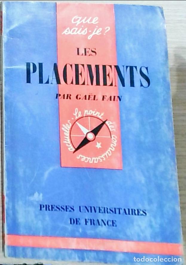 B&uuml;cher: Les placements - Gael Fain: