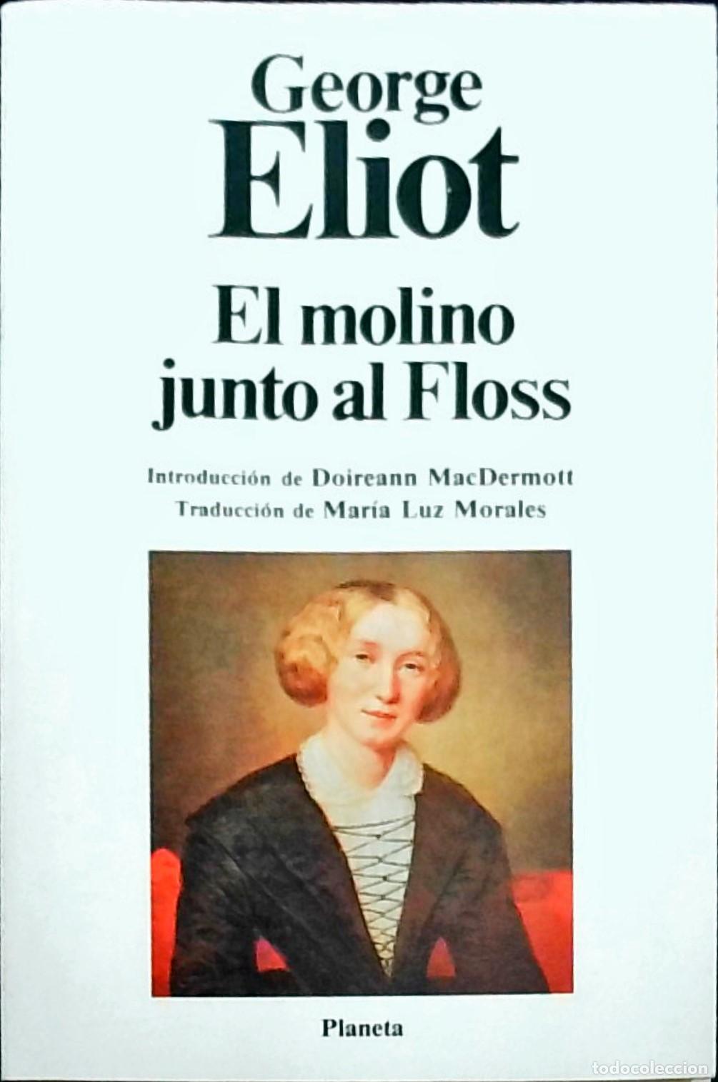 Libros: El molino junto al Floss - George Eliot: - Foto 1