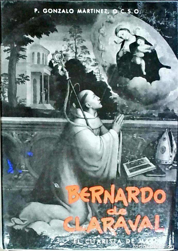 B&uuml;cher: Bernardo de Claraval: el citarista de Mar&iacute;a - Gonzalo Mart&iacute;nez: