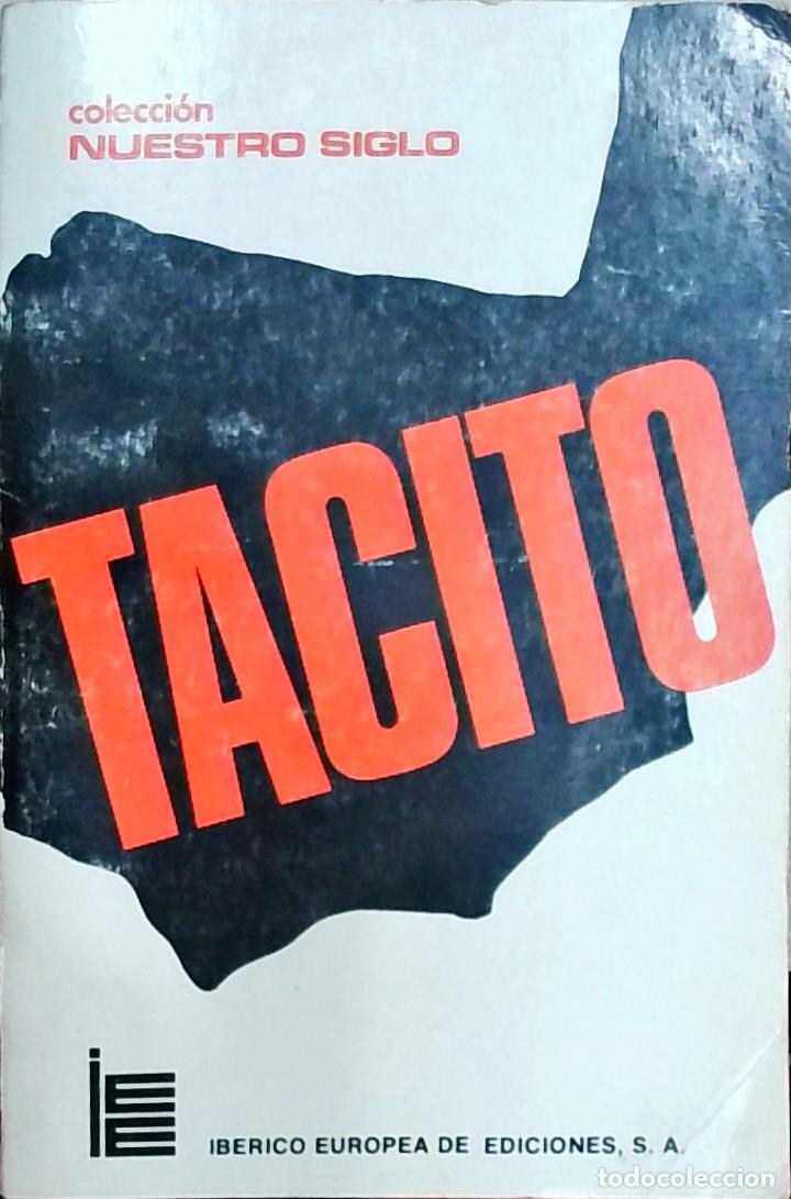 Libri di seconda mano: T&aacute;cito - Grupo T&aacute;cito: