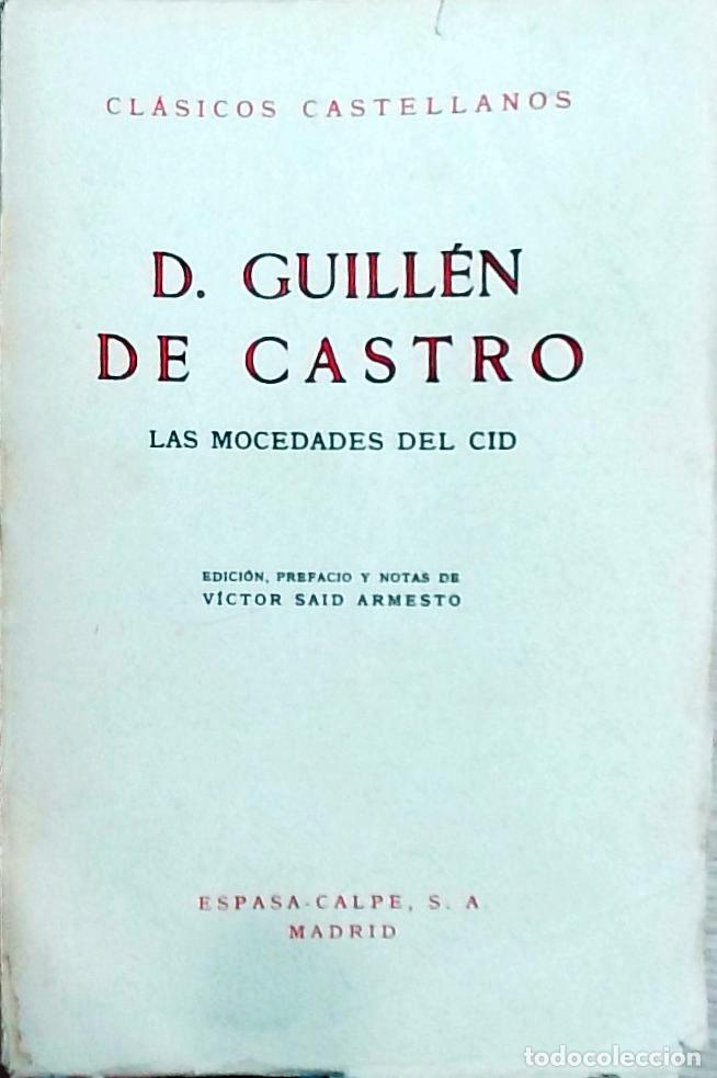 Libros: Las mocedades del Cid - Guill&eacute;n de Castro: - Foto 1