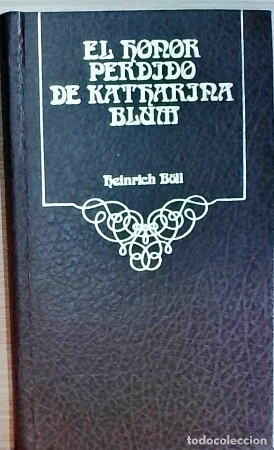Livros em segunda m&atilde;o: El honor perdido de Katharina Blum - Heinrich B&ouml;ll: