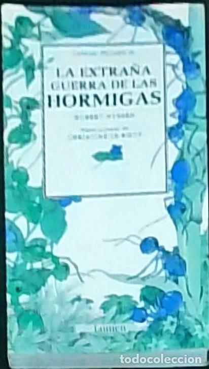 Libros: La extra&ntilde;a guerra de las hormigas - Hubert Nyssen: