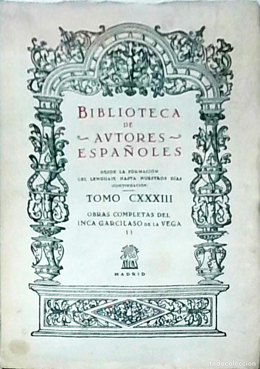 books: Obras completas del Inca Garcilaso de la Vega II. (Tomo CXXXIII) - Inca Garcilaso de la Vega: