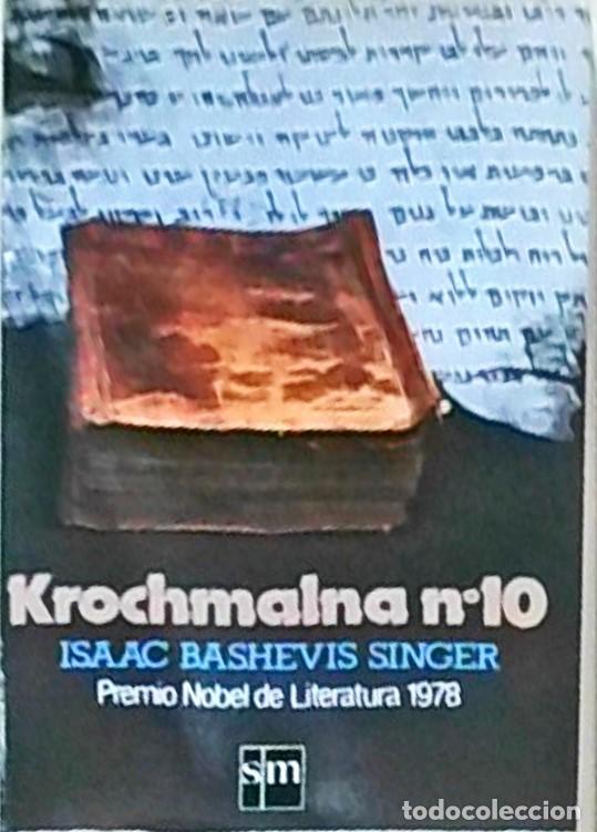 Libros: Krochmalna n&ordm; 10 - Isaac Bashevis Singer: - Foto 1