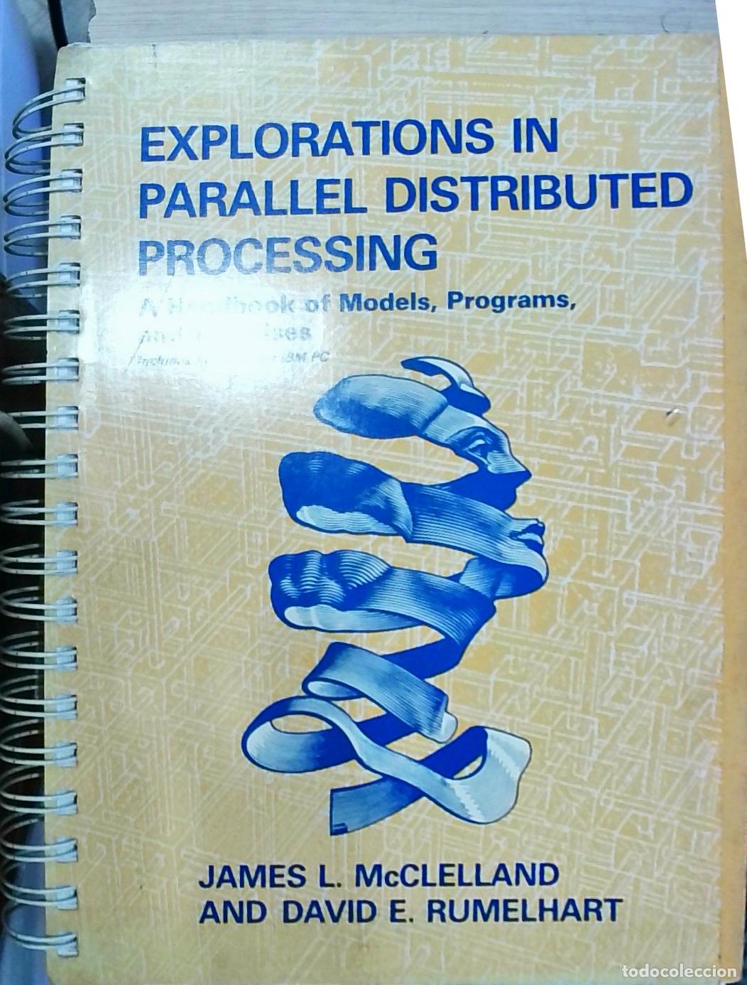 Libros: Explorations in Parallel Distributed Processing: A Handbook of Models, Programs, and Exercises - Jam - Foto 1