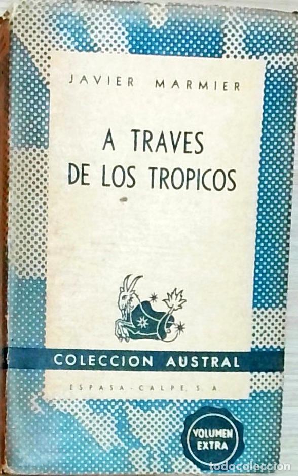 Libros: A trav&eacute;s de los tr&oacute;picos - Javier Marmier: