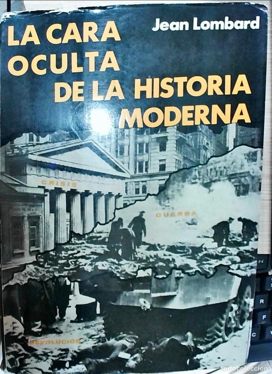 B&uuml;cher: La cara oculta de la historia moderna. Tomo III - Jean Lombard: