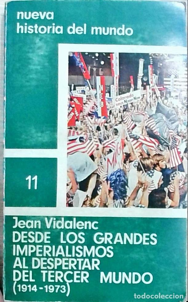 Libros: Desde los grandes imperialismos al despertar del tercer mundo (1914-1973) - Jean Vidalenc: