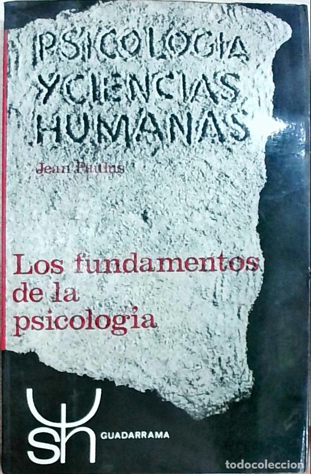 Libros: Los fundamentos de la psicolog&iacute;a - Jean Paulus: