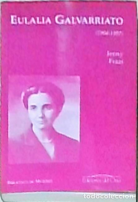 B&uuml;cher: Eulalia Galvarriato (1904-1997) - Jenny Fraai: