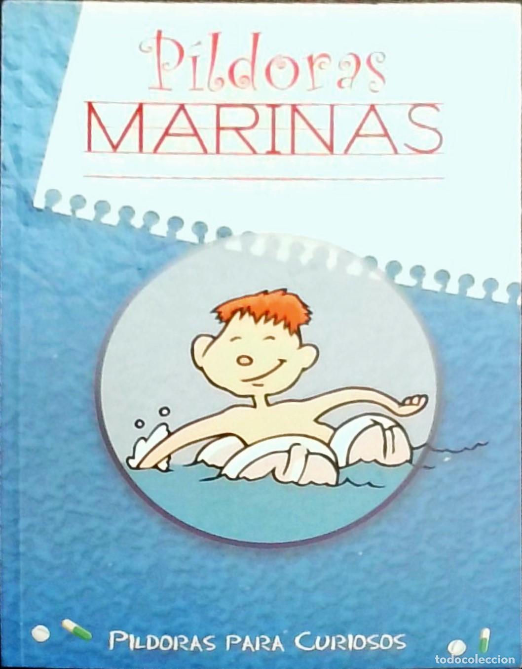Libros: P&iacute;ldoras marinas - Jes&uacute;s Hidalgo Bravo y Teresa M&eacute;ndez P&eacute;rez: