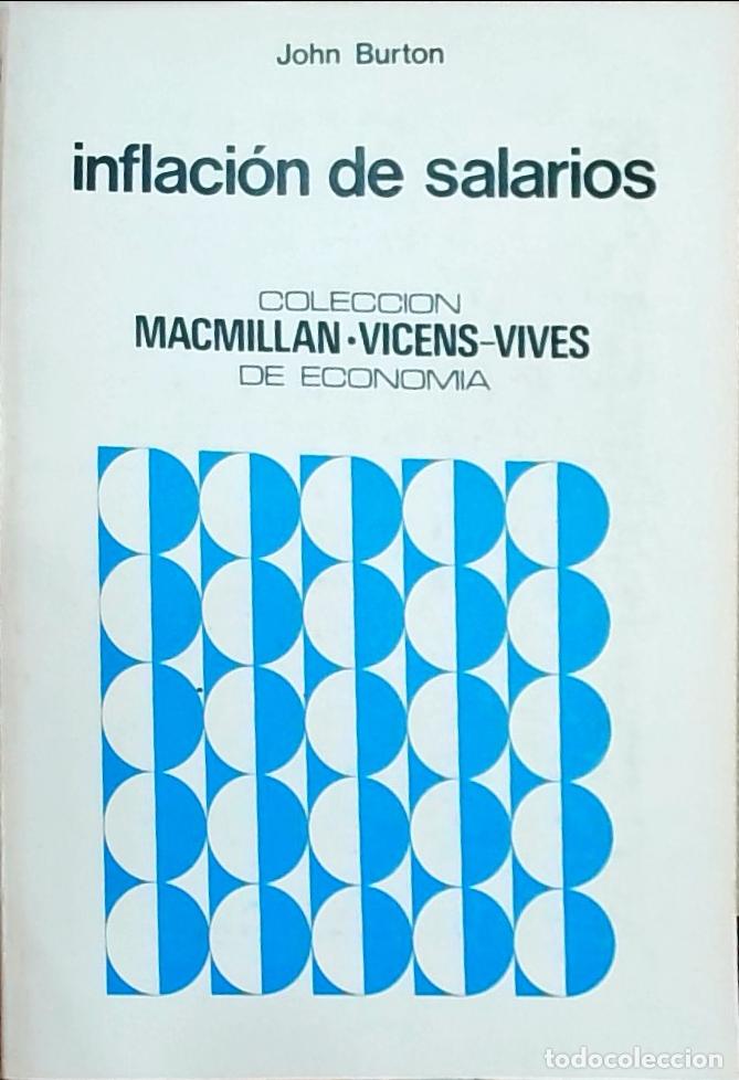 Libros: Inflaci&oacute;n de salarios - John Burton: - Foto 1