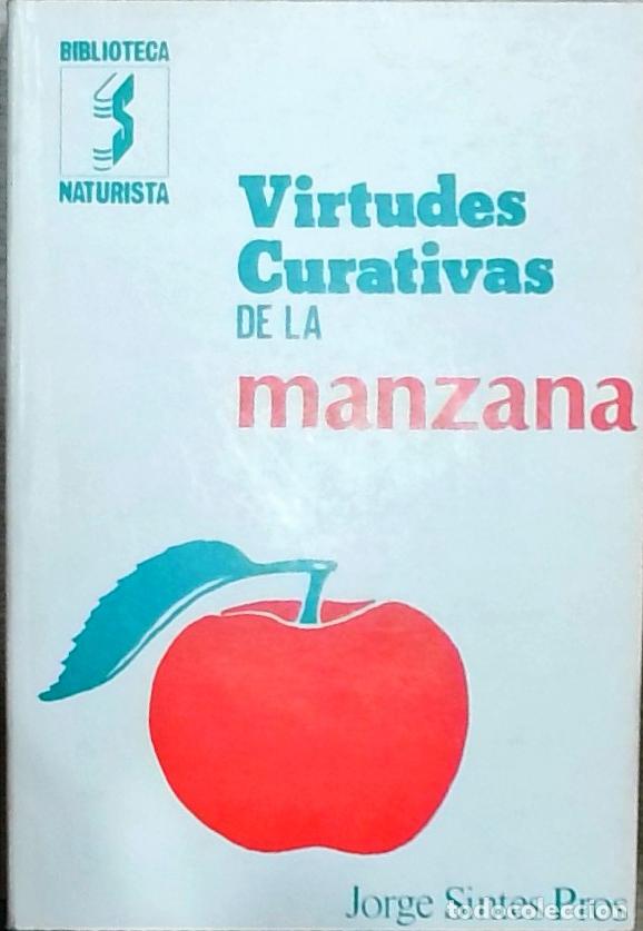 Livres: Virtudes curativas de la manzana - Jorge Sintes Pros:
