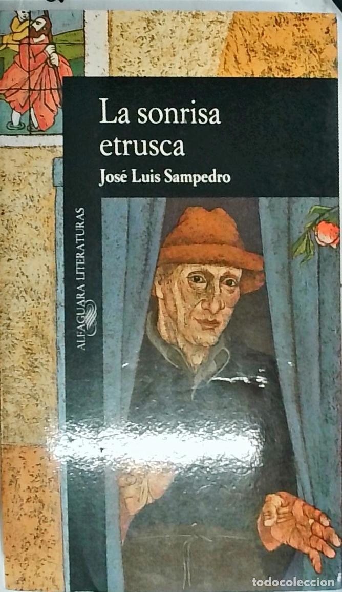 Libros: La sonrisa etrusca - Jos&eacute; Luis Sampedro: - Foto 1